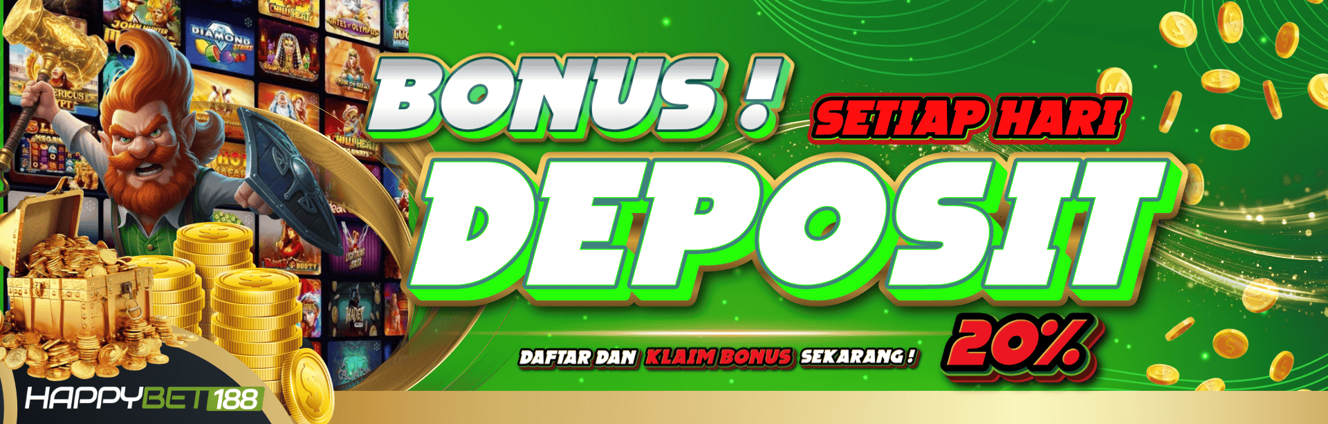 BONUS DEPOSIT SETIAP HARI 20%