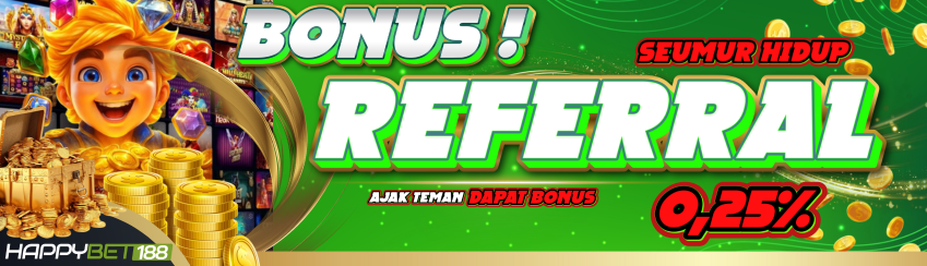 BONUS REFERRAL SEUMUR HIDUP